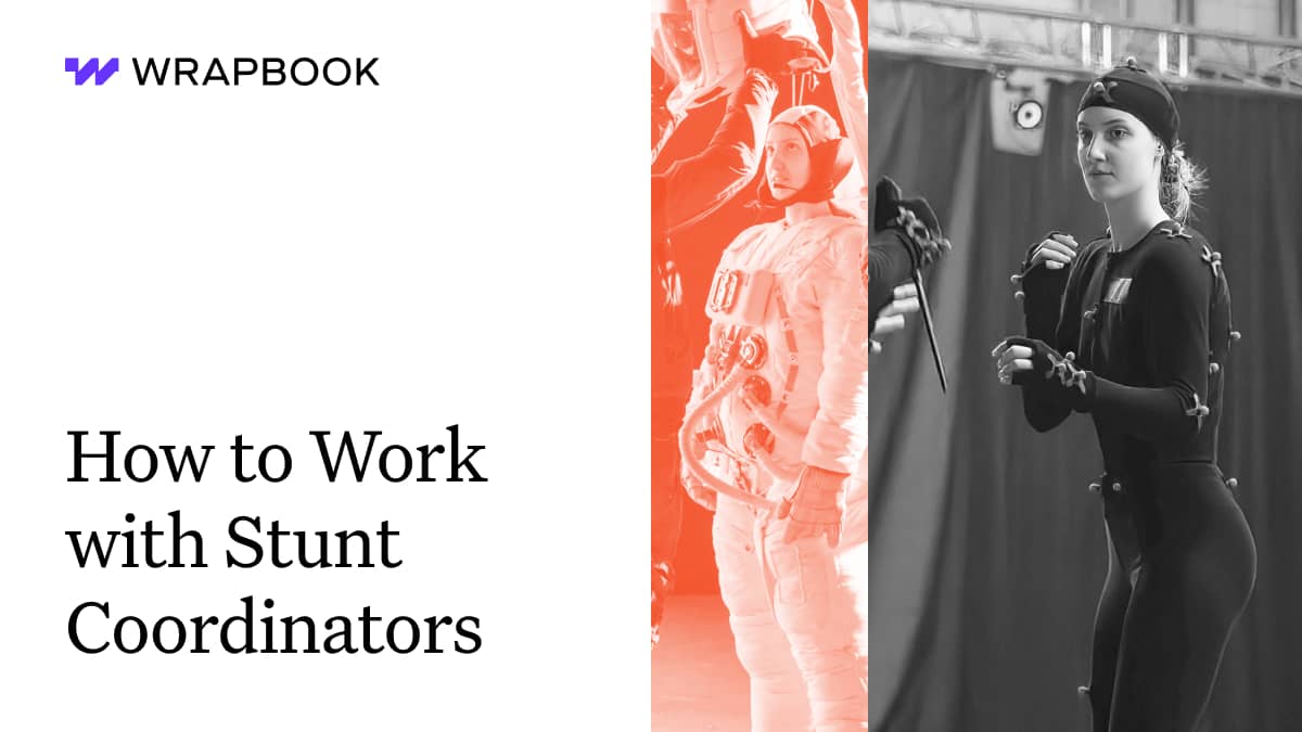 How to Work with Stunt Coordinators Wrapbook